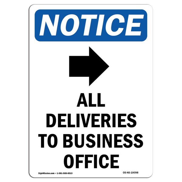 Signmission OSHA Notice, 7" Height, All Deliveries To Sign With Symbol, 7" X 5", Portrait OS-NS-D-57-V-10098 - main